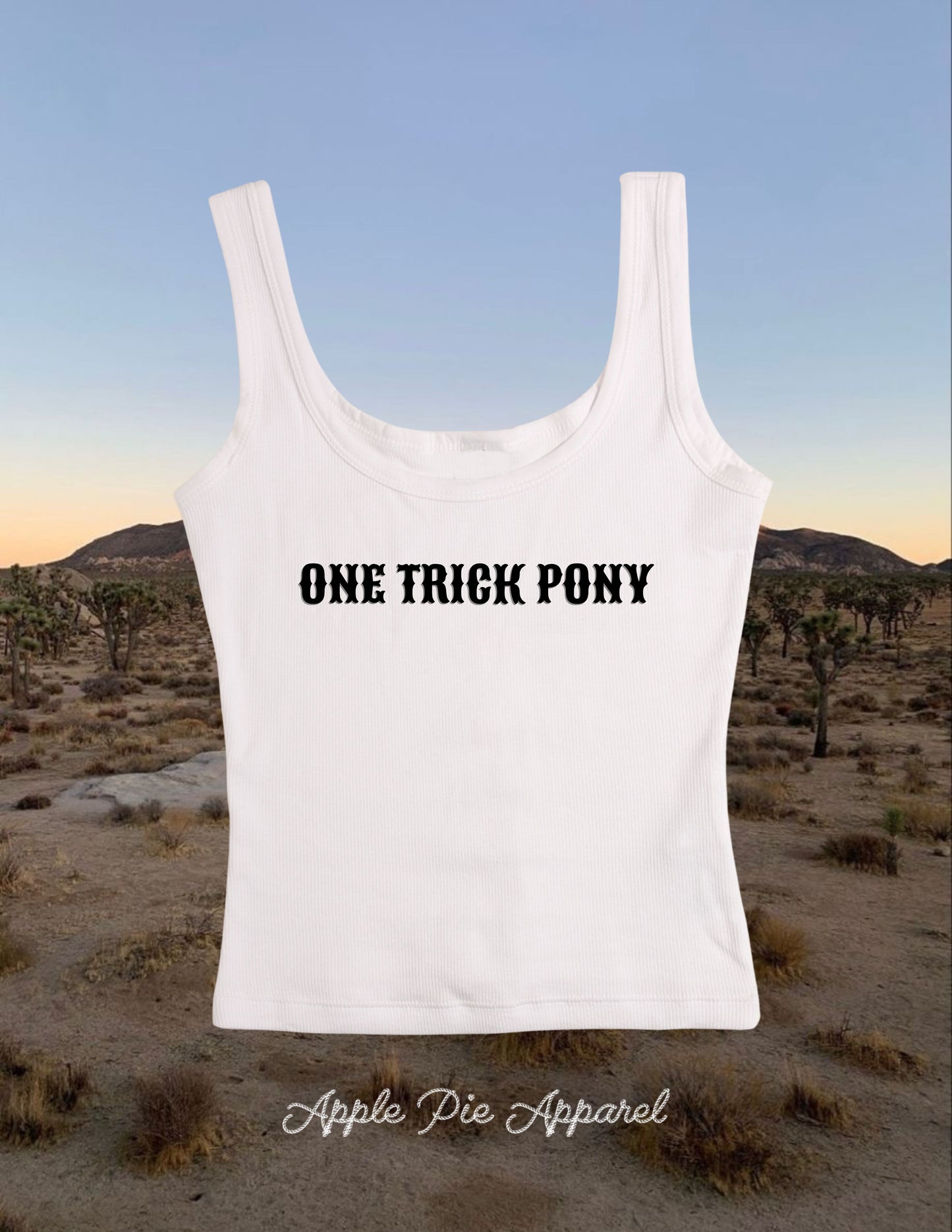 “one trick pony" og tank