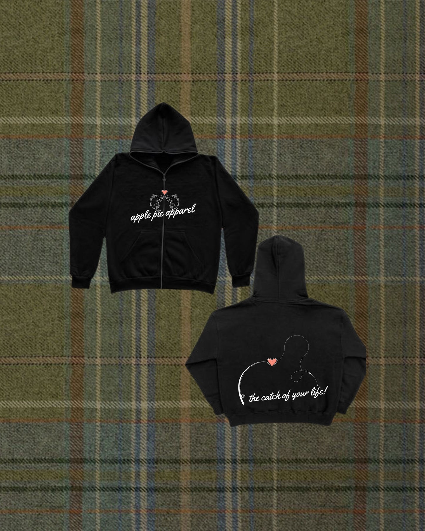 “catch of your life” zip-up