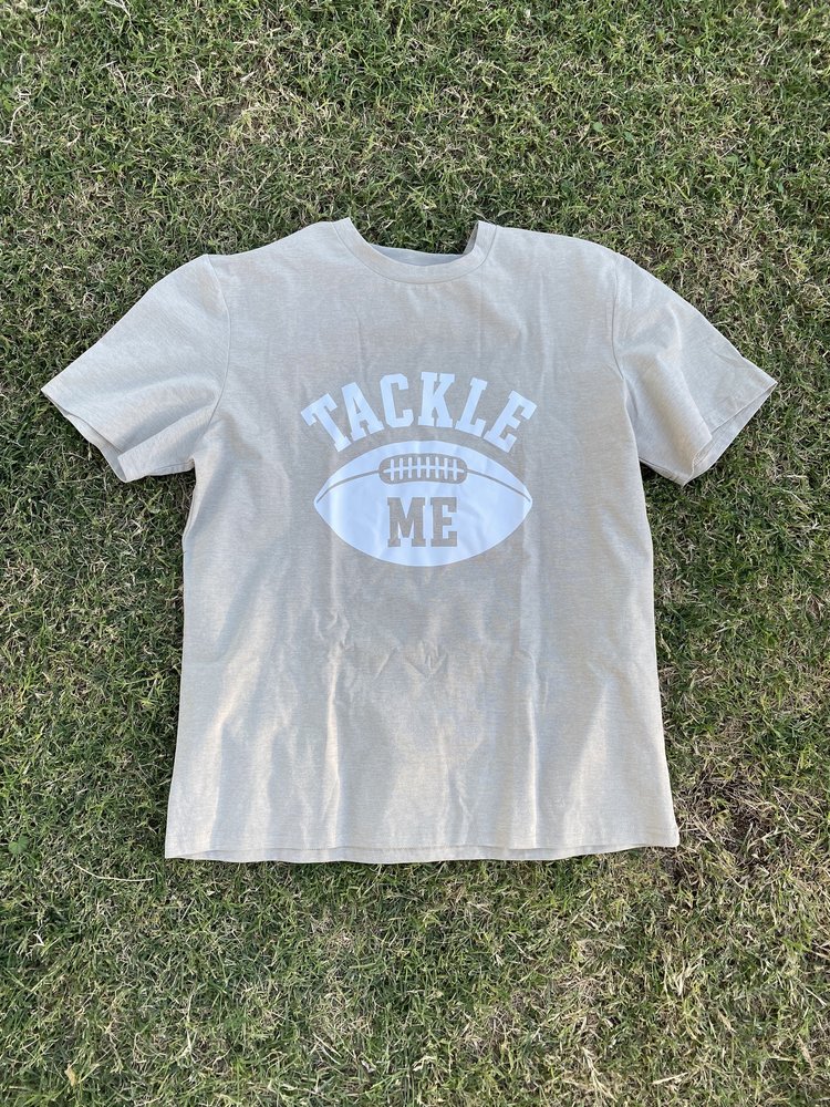 "tackle me" tee